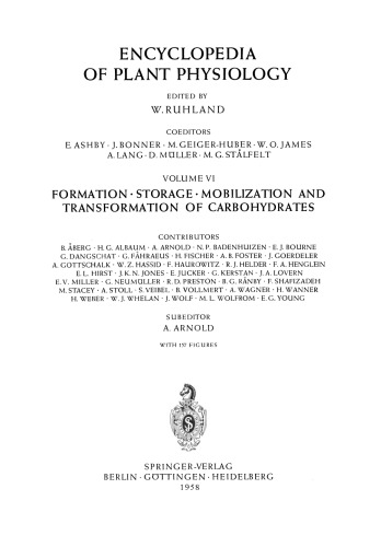 Aufbau, Speicherung, Mobilisierung und Umbildung der Kohlenhydrate / Formation, Storage, Mobilization and Transformation of Carbohydrates