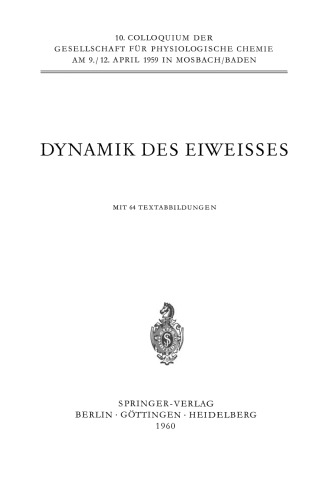 Dynamik des Eiweisses