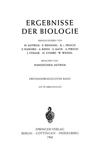 Ergebnisse der Biologie: Zweiundzwanzigster Band