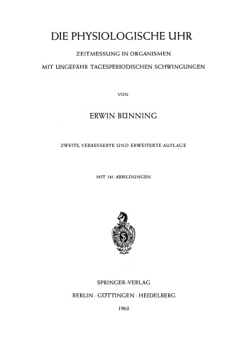 Die Physiologische Uhr: Zeitmessung in Organismen mit Ungefahr Tagesperiodischen Schwingungen