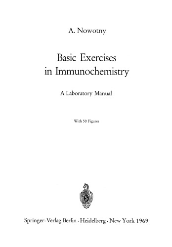 Basic Exercises in Immunochemistry: A Laboratory Manual