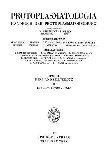 The Chromosome Cycle: Kern- und Zellteilung B the Chromosome Cycle