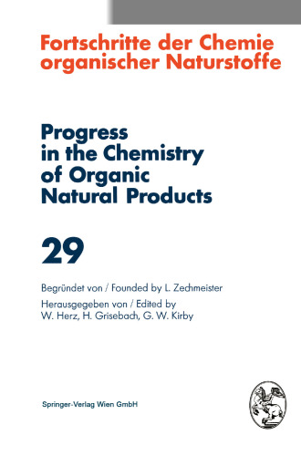 Fortschritte der Chemie Organischer Naturstoffe / Progress in the Chemistry of Organic Natural Products 29