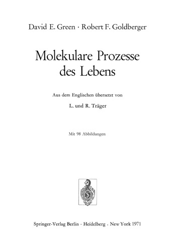Molekulare Prozesse des Lebens