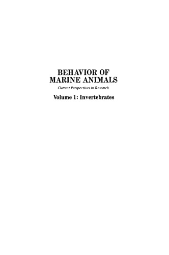Behavior of Marine Animals: Current Perspectives in Research Volume 1: Invertebrates