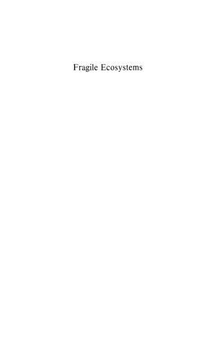 Fragile Ecosystems: Evaluation of Research and Applications in the Neotropics