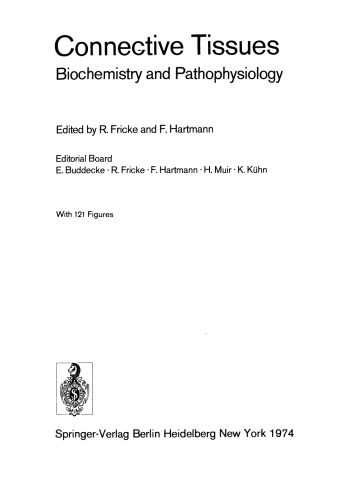 Connective Tissues: Biochemistry and Pathophysiology