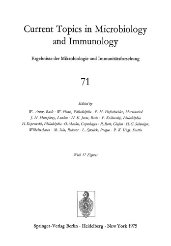 Current Topics in Microbiology and Immunology / Ergebnisse der Mikrobiologie und Immunitatsforschung