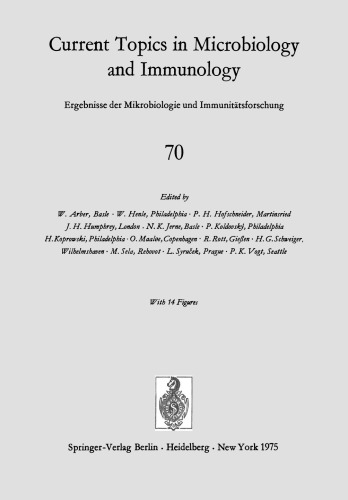 Current Topics in Microbiology and Immunology: Ergebnisse der Mikrobiologie und Immunitatsforschung