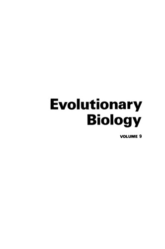 Evolutionary Biology: Volume 9