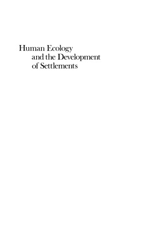 Human Ecology and the Development of Settlements