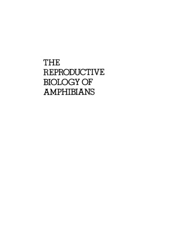 The Reproductive Biology of Amphibians