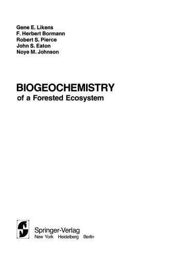 Biogeochemistry of a Forested Ecosystem