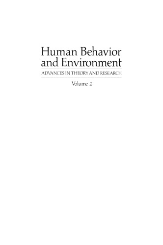 Human Behavior and Environment: Advances in Theory and Research Volume 2