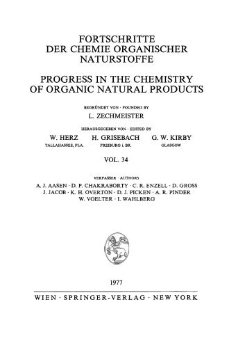 Fortschritte der Chemie Organischer Naturstoffe / Progress in the Chemistry of Organic Natural Products
