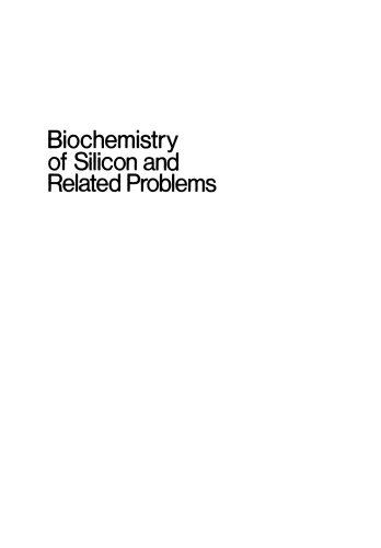 Biochemistry of Silicon and Related Problems