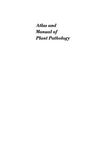 Atlas and Manual of Plant Pathology