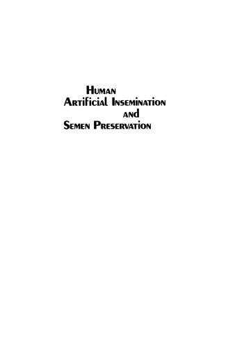 Human Artificial Insemination and Semen Preservation