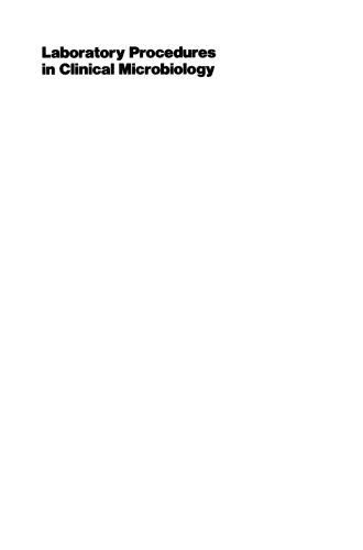 Laboratory Procedures in Clinical Microbiology