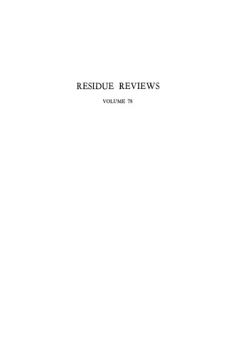 Residue Reviews: Residues of Pesticides and Other Contaminants in the Total Environment