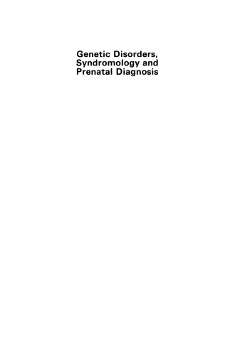 Genetic Disorders, Syndromology and Prenatal Diagnosis