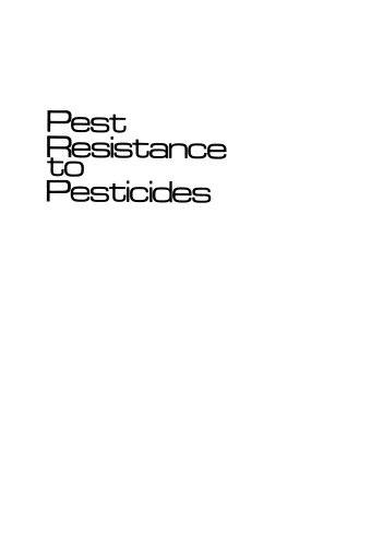 Pest Resistance to Pesticides
