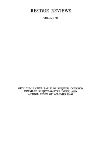 Residue Reviews: Residues of Pesticides and Other Contaminants in the Total Environment