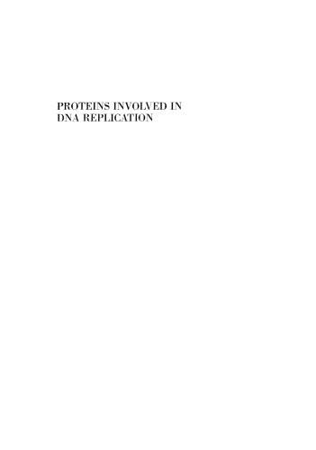 Proteins Involved in DNA Replication