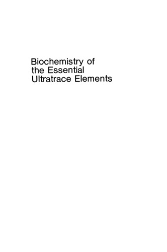Biochemistry of the Essential Ultratrace Elements