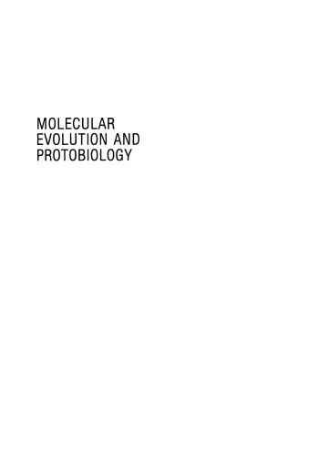 Molecular Evolution and Protobiology