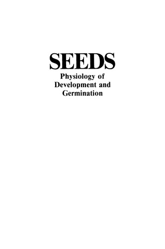 Seeds: Physiology of Development and Germination