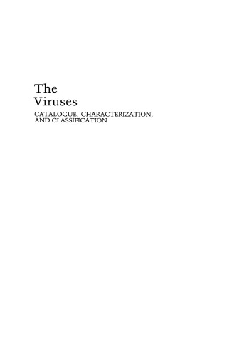 The Viruses: Catalogue, Characterization, and Classification