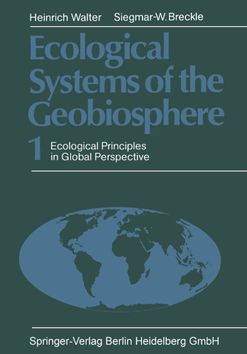Ecological Systems of the Geobiosphere: 1 Ecological Principles in Global Perspective