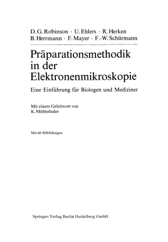 Praparationsmethodik in der Elektronenmikroskopie: Eine Einfuhrung fur Biologen und Mediziner