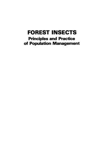 Forest Insects: Principles and Practice of Population Management