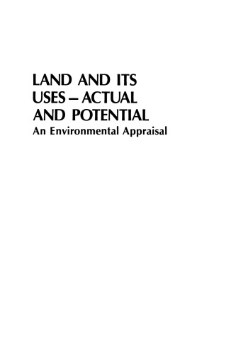 Land and its Uses — Actual and Potential: An Environmental Appraisal