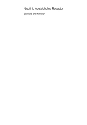 Nicotinic Acetylcholine Receptor: Structure and Function