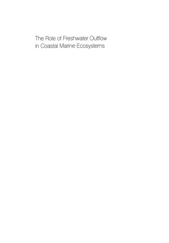 The Role of Freshwater Outflow in Coastal Marine Ecosystems