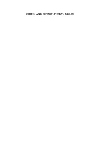 Chitin and Benzoylphenyl Ureas