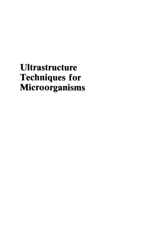 Ultrastructure Techniques for Microorganisms