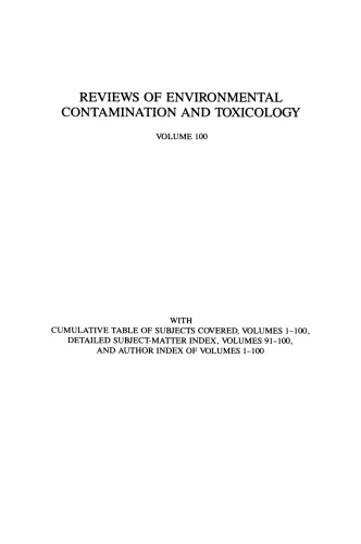 Reviews of Environmental Contamination and Toxicology: Continuation of Residue Reviews