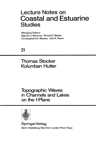 Topographic Waves in Channels and Lakes on the f-Plane