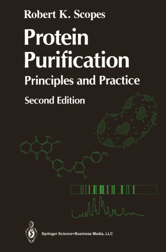 Protein Purification: Principles and Practice