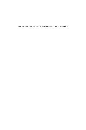 Molecules in Physics, Chemistry, and Biology: Electronic Structure and Chemical Reactivity