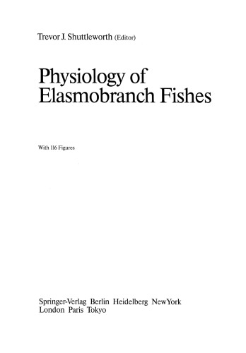 Physiology of Elasmobranch Fishes