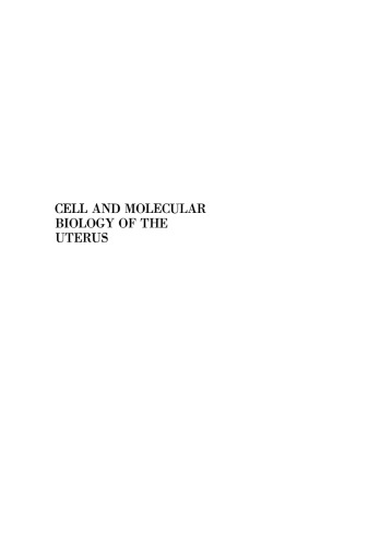 Cell and Molecular Biology of the Uterus