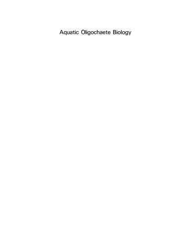 Aquatic Oligochaete Biology: Proceedings of the 4th International Symposium on Aquatic Oligochaete Biology