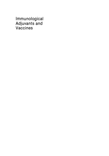 Immunological Adjuvants and Vaccines