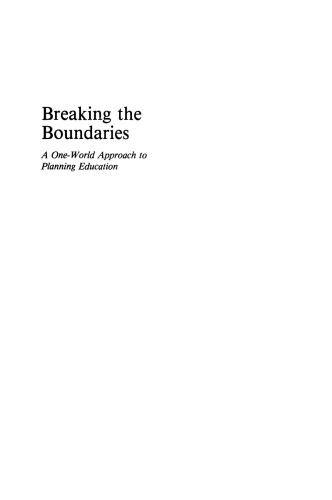 Breaking the Boundaries: A One-World Approach to Planning Education