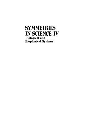Symmetries in Science IV: Biological and Biophysical Systems